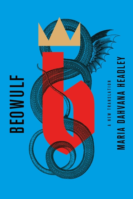 Beowulf: A New Translation: A New Translation