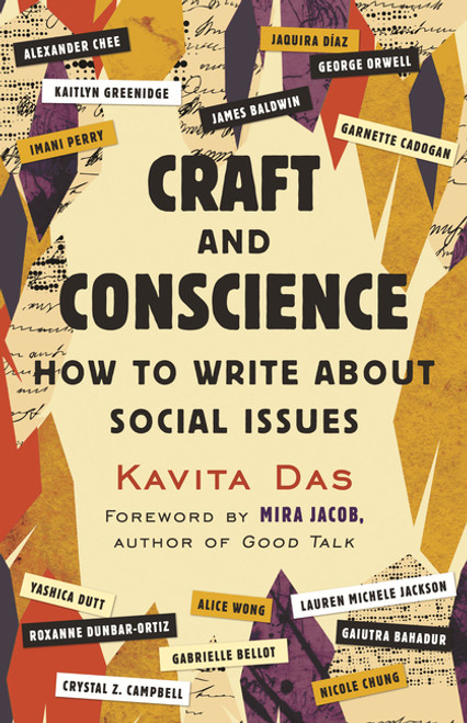 Craft and Conscience: How to Write About Social Issues