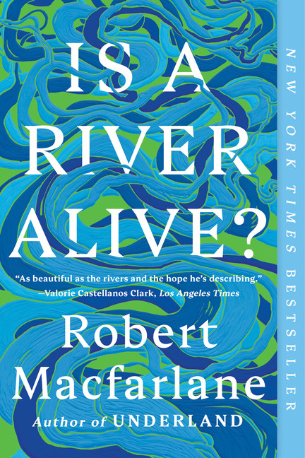 Is a River Alive?