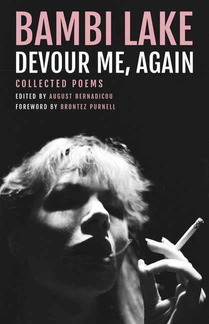 Devour Me, Again: The Poems of Bambi Lake