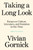 Taking A Long Look: Essays on Culture, Literature and Feminism in Our Time