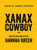 Xanax Cowboy: Poems