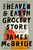 The Heaven & Earth Grocery Store: A Novel