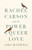 Rachel Carson and the Power of Queer Love
