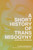 Short History of Trans Misogyny