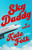 Sky Daddy: A Novel