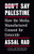 Don't Say Palestine: How the Media Manufactured Consent for Genocide