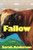 Fallow: A Novel