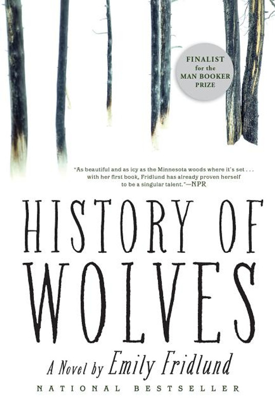 History Of Wolves A Novel Riffraff