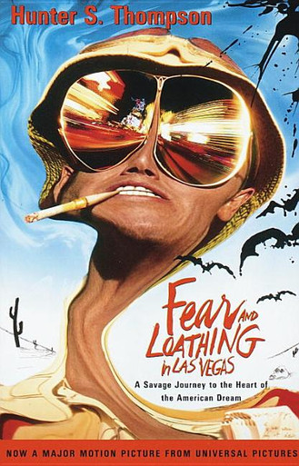 Fear and Loathing in Las Vegas: A Savage Journey to the Heart of