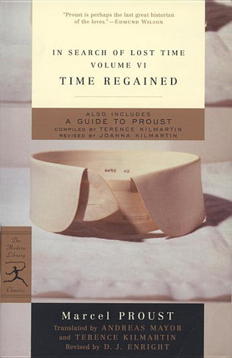 Time Regained: In Search of Lost Time, Vol. VI (Modern Library