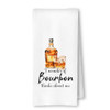 Bourbon Thinks About Me