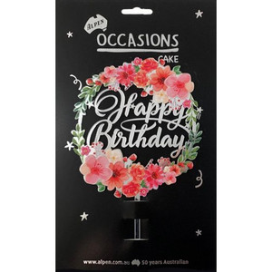 Cake Topper Acrylic 2mm Happy Birthday Floral P1