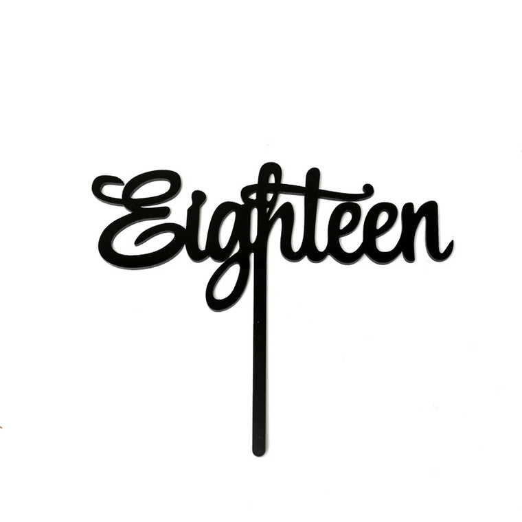 "Eighteen" Acrylic Cake Topper - Black