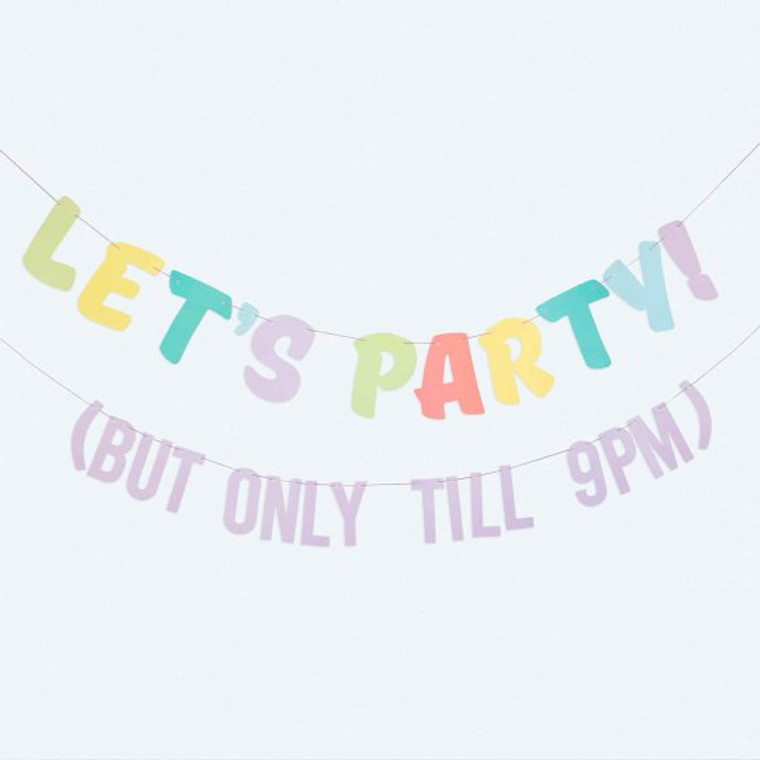 Mix It Up Bunting Let's Party! But Only Till 9pm Brights 2m