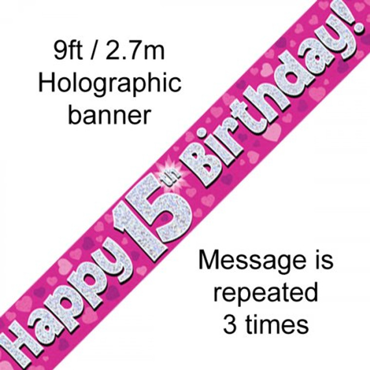 Banner 2.7M Pink Holographic Happy 15TH Birthday