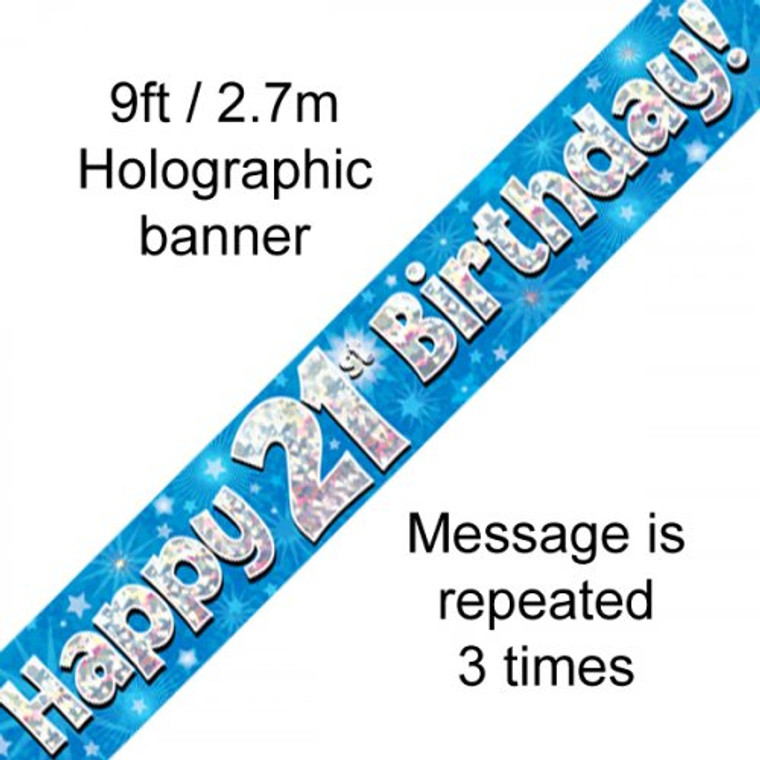 Banner 2.7M Blue Holographic Happy 21ST Birthday