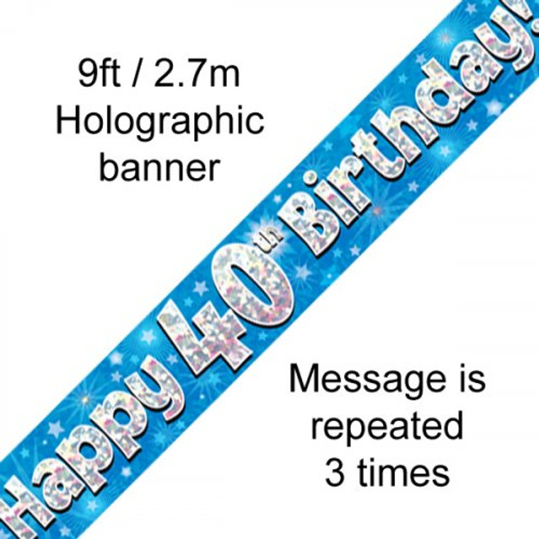 Banner 2.7M Blue Holographic Happy 40TH Birthday