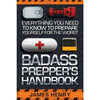 Badass Prepper's Handbook