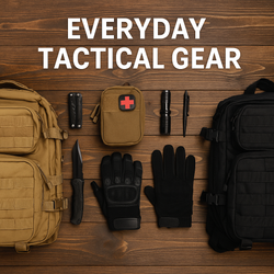 Everyday Tactical Gear: Practical Items That Can Make a Big Difference