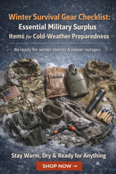 Winter Survival Gear Checklist: Essential Military Surplus Items for Cold-Weather Preparedness