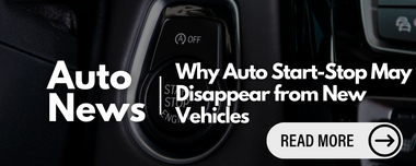 Why Auto Start-Stop May Disappear from New Vehicles