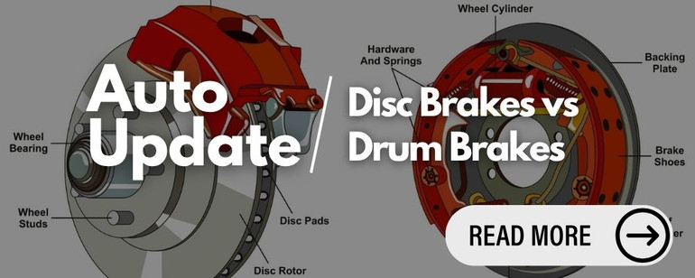 Disc Brakes vs Drum Brakes: What Is the Difference?