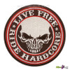 live free ride hardcore 4 inch embroidered disc patch biker badge outlaw vest logo