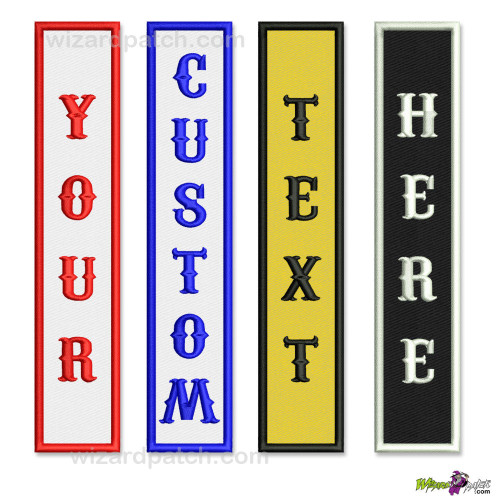 CUSTOM VERTICAL TAGS - ANY SIZE , MAKE YOUR OWN PATCHES, CHOOSE YOUR OWN PATCH SET! MAKE YOUR OWN MC CUT. CUSTOM VERTICAL TAGS - ANY SIZE , MAKE YOUR OWN PATCHES, CHOOSE YOUR OWN PATCH SET! MAKE YOUR OWN MC CUT.
