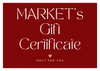 Gift Certificate - Market Restaurant