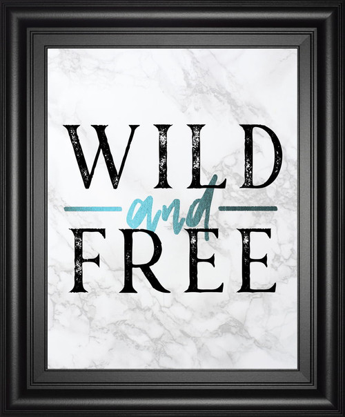 Wild And Free Turquoise Marble Adventure Quote By Nature Magick - Framed Print Wall Art - White