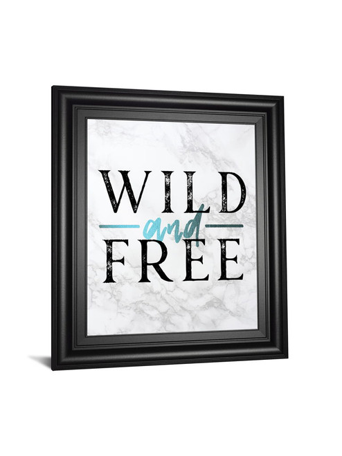Wild And Free Turquoise Marble Adventure Quote By Nature Magick - Framed Print Wall Art - White