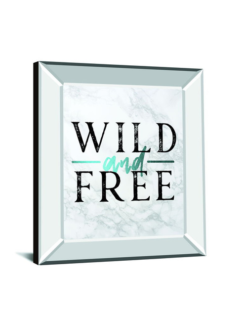 Wild And Free Turquoise Marble Adventure Quote By Nature Magick - Mirror Framed Print Wall Art - White
