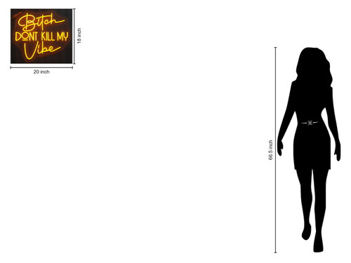 Neon Bitch Donâ€™T Kill My Vibe - Yellow