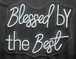 Neon Blessed By The Best - White