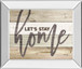 Let's Stay Home By Marla Rae - Mirror Framed Print Wall Art - Beige