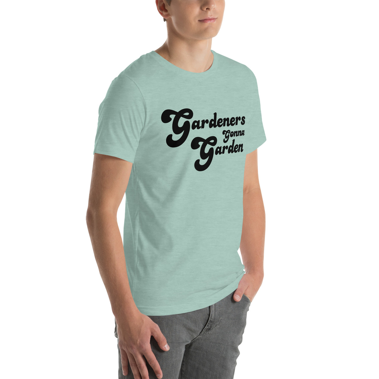 Gardeners Gonna Garden Unisex T-Shirt | Plant Addicts