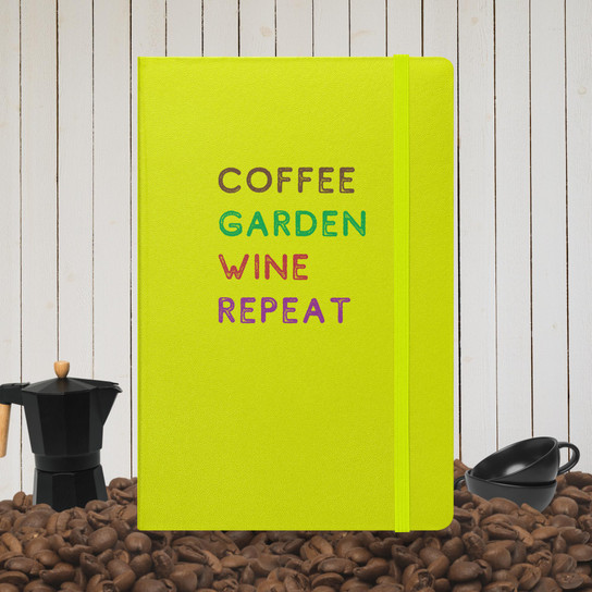 Coffee Garden Wine Repeat Hardcover Gardening Journal -  Hardcover Bound Notebook Lime Front