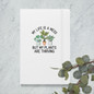 My Life Is A Mess But My Plants Are Thriving Hardcover Gardening Journal -  Hardcover Bound Notebook White Front