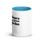 Gardeners Gonna Garden Coffee Mug -  White Ceramic Mug With Color Inside Blue  Oz Front