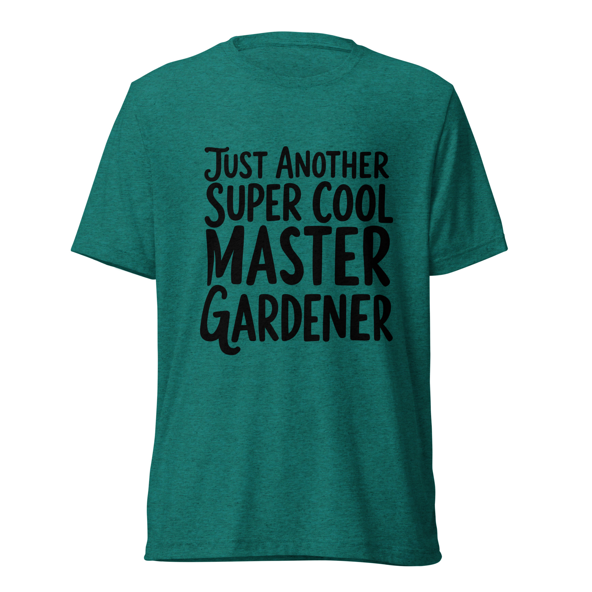 Just Another Super Cool Master Gardener T-Shirt | Plant Addicts