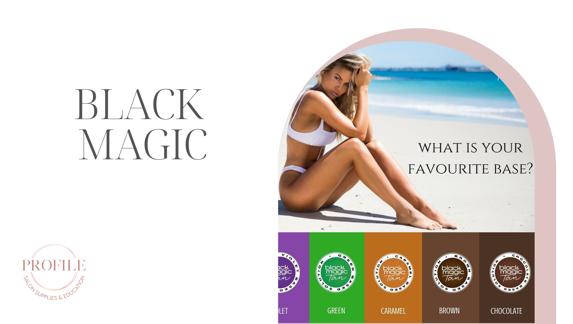 Black Magic Tanning Color Guide
