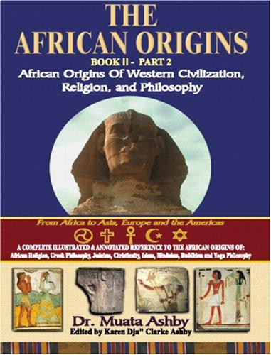 The African Origins, Book 2, Part 2