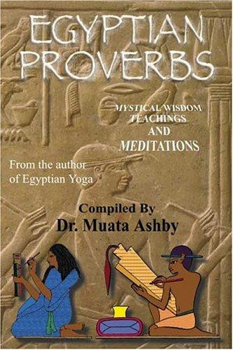 Ancient Egyptian Proverbs