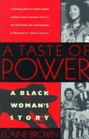 A Taste of Power: A Black Woman's Story