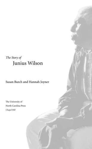 Unspeakable: The Story of Junius Wilson