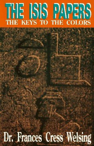 The Isis Papers: The Keys to the Colors