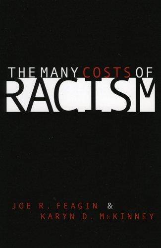 The Many Costs of Racism