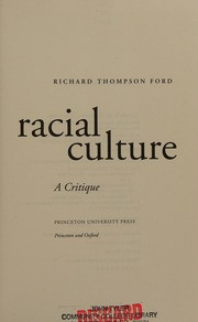 Racial Culture: A Critique