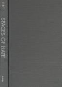 Spaces of Hate: Geographies of Discrimination and Intolerance in the U.S.A.
